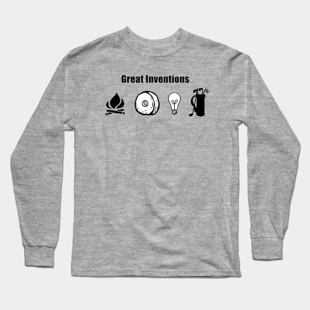 Invention of Golf Long Sleeve T-Shirt by CowTongueSalad 